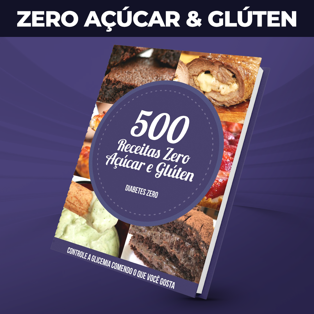 500 receitas zero açúcar e glúten
